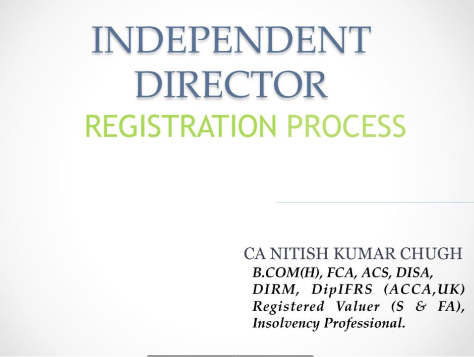 REGISTRATION PROCESS OF INDEPENDENT DIRECTORS